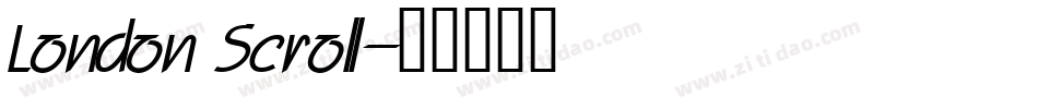 London Scroll字体转换